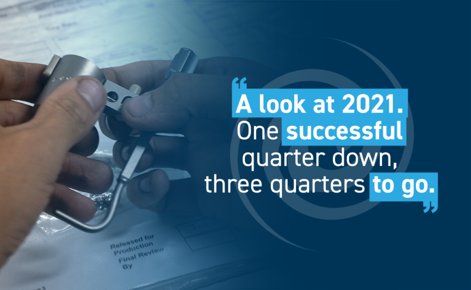 A look at 2021. One successful quarter down, three quarters to go.